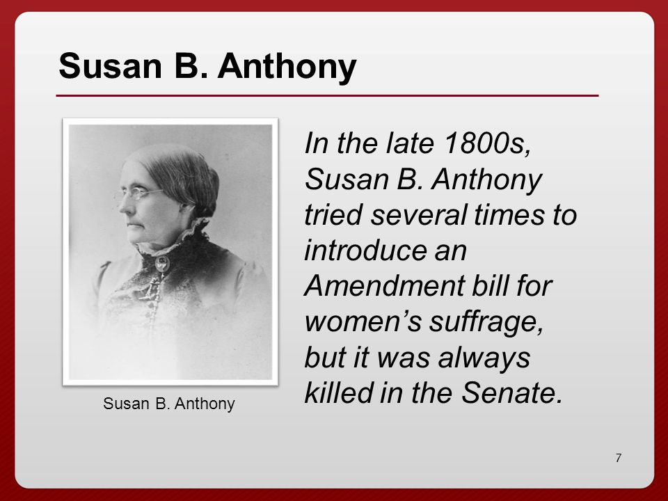 The role of susan b anthony in the woman suffrage movement